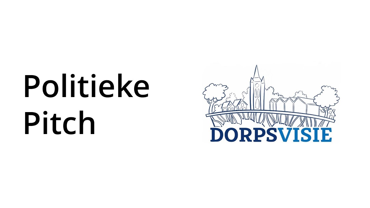 Politieke Pitch: Remco Heeren – Dorpsvisie